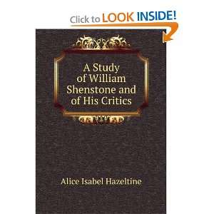  A Study of William Shenstone and of His Critics Alice 