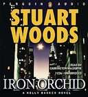 Iron Orchid by Stuart Woods 2005, Unabridged, Compact Disc 