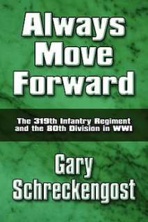 Always Move Forward NEW by Gary Schreckengost 9781448918447  