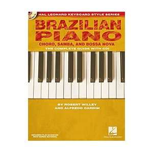  Brazilian Piano   Ch_¾ro, Samba, and Bossa Nova Musical 