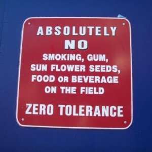  Absolutely No Smoking Gum Seeds Food or Beverage on the 